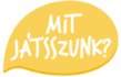 Mit Játsszunk?