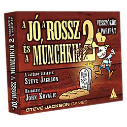 A Jó, a Rossz és a Munchkin 2 - Vesszőzöd a paripát
