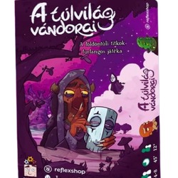 A túlvilág vándorai