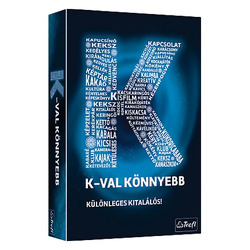 K-val könnyebb