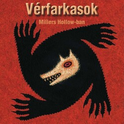 Vérfarkasok Miller's Hollow-ban