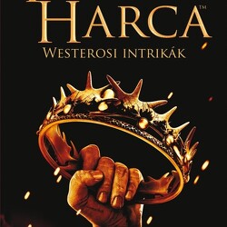 Trónok Harca: Westerosi intrikák