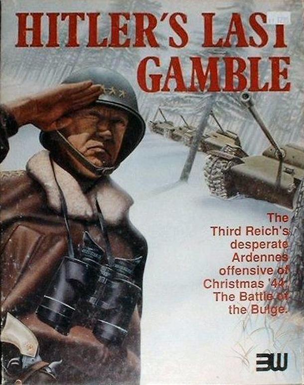 Hitler's Last Gamble: The Battle of the Bulge