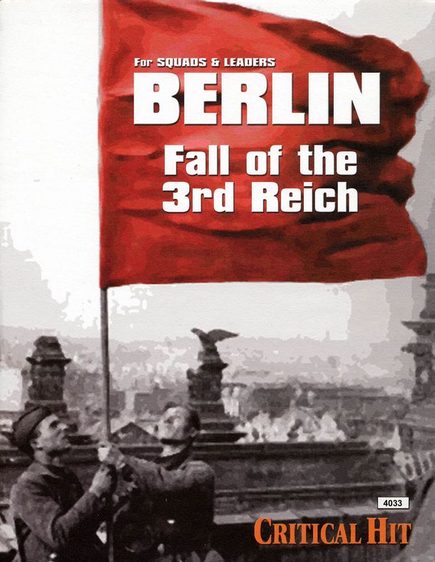 Berlin: Fall of the 3rd Reich