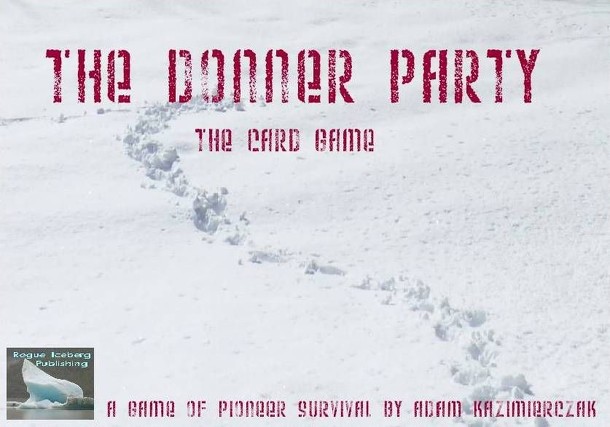 The Donner Party: the Card Game