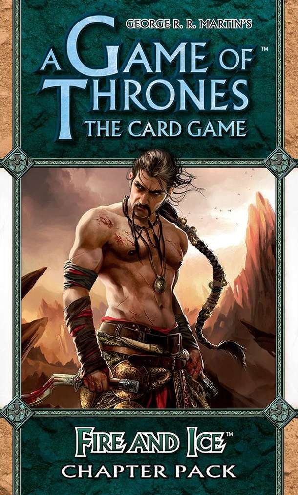 A Game of Thrones: The Card Game – Fire and Ice
