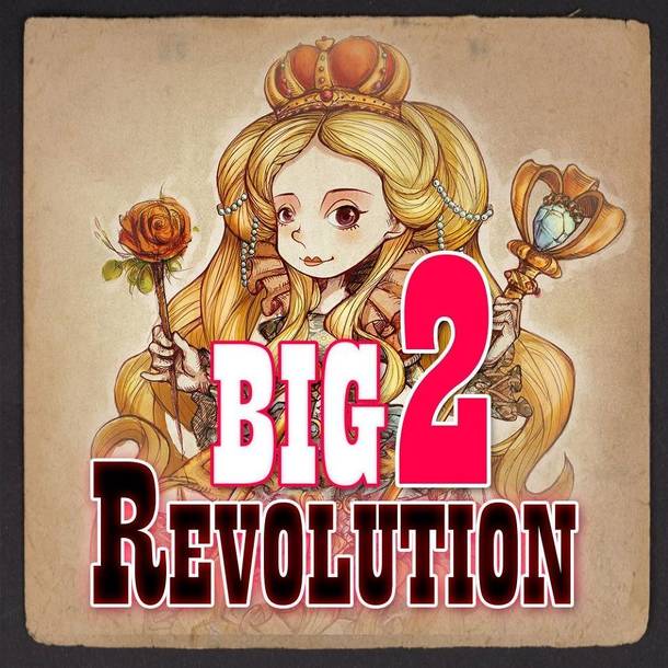 Big 2 Revolution