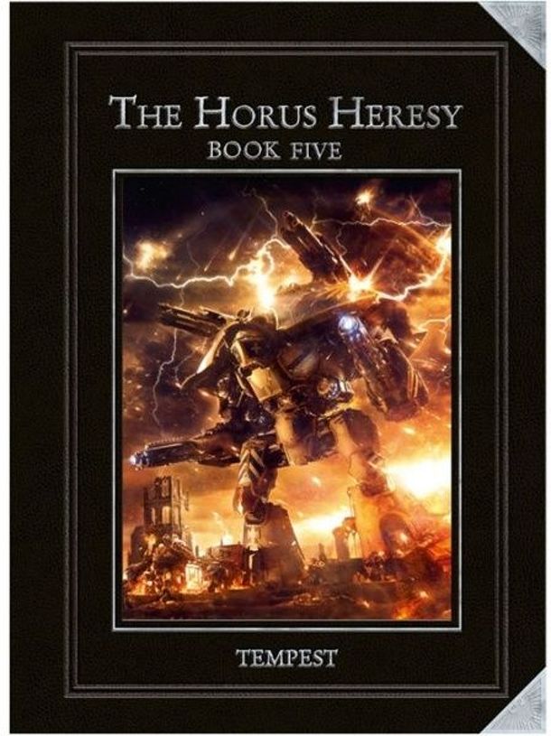 The Horus Heresy Book V: Tempest