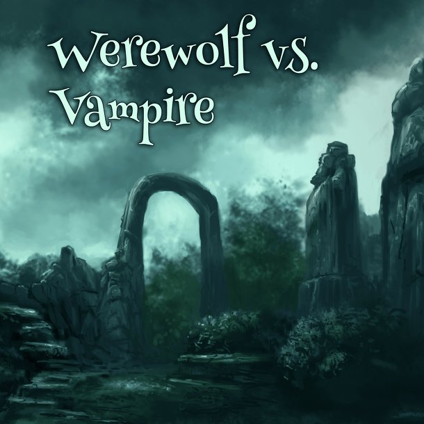 Werewolf vs. Vampire