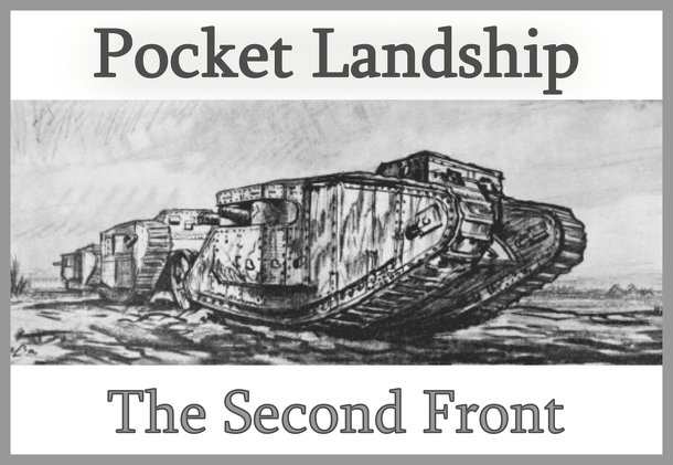 Pocket Landship: The Second Front