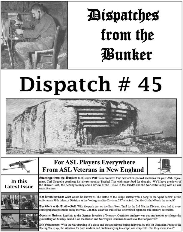 Dispatches from the Bunker #45