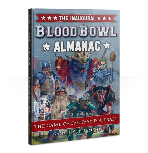 Blood Bowl (2016 edition): The Inaugural Blood Bowl Almanac