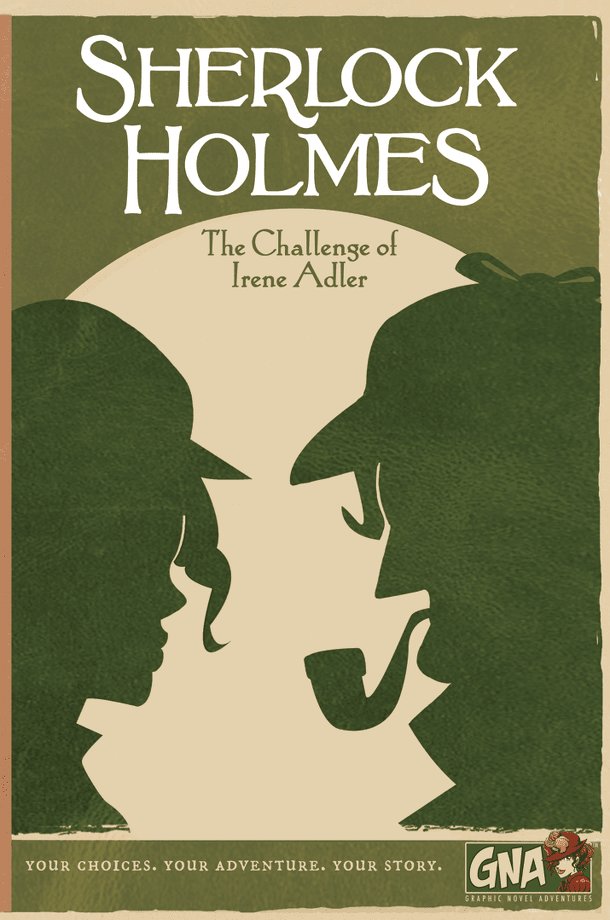 Sherlock Holmes and the challenge of Irene Adler