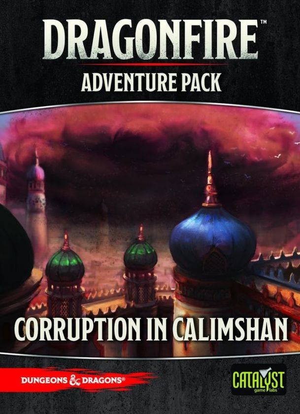 Dragonfire: A Corruption in Calisham