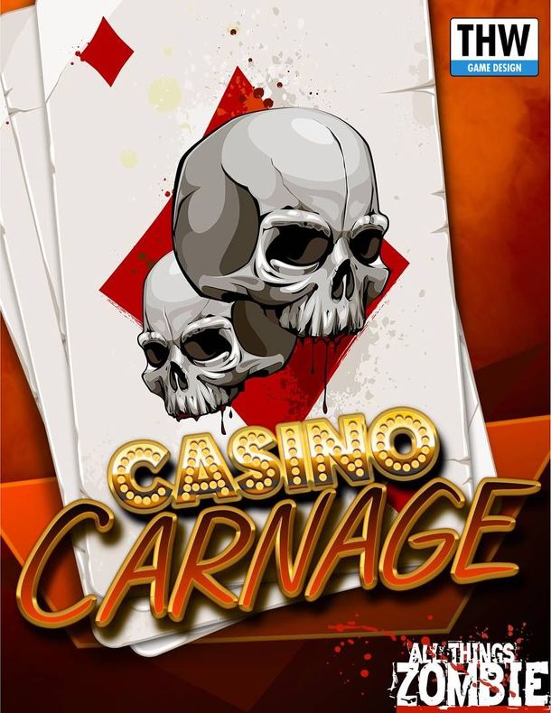All Things Zombie: Casino Carnage