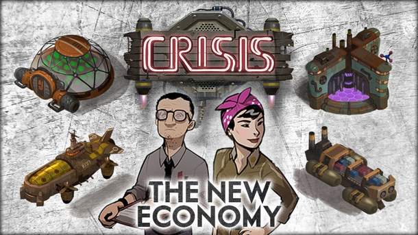 Crisis: The New Economy