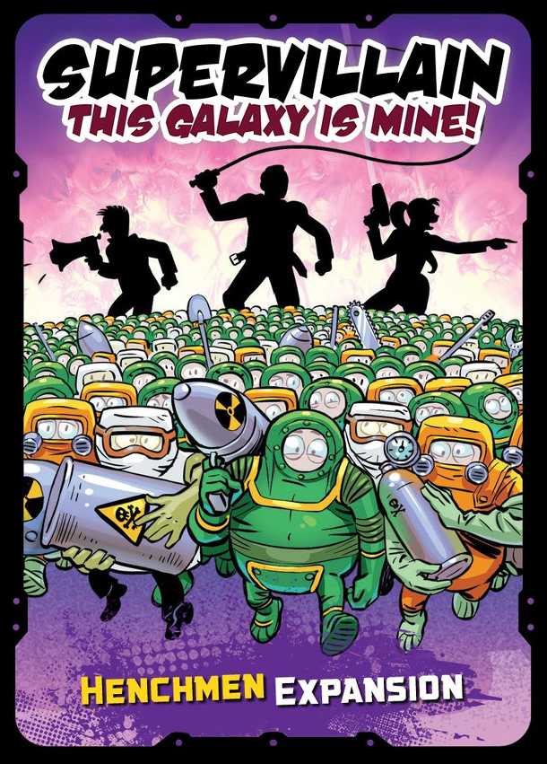 Supervillain: This Galaxy Is Mine! – Henchmen expansion