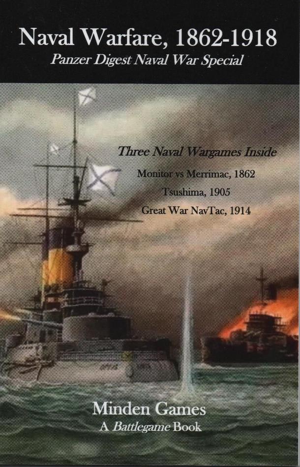 Naval Warfare, 1862-1918 Panzer Digest Naval War Special A Battlegame Book