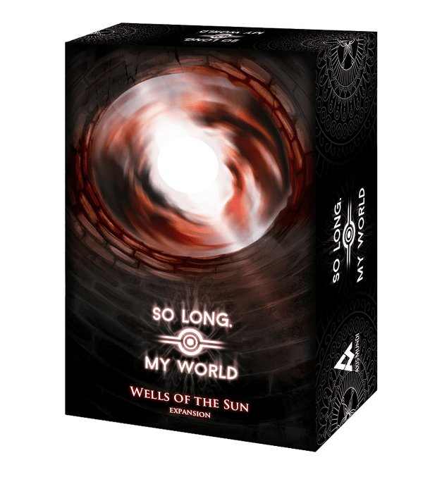 So Long, My World: Wells of the Sun