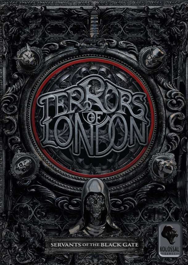 Terrors of London: Servants of the Black Gate Expansion