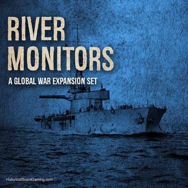 Global War 1936-1945: River Monitors