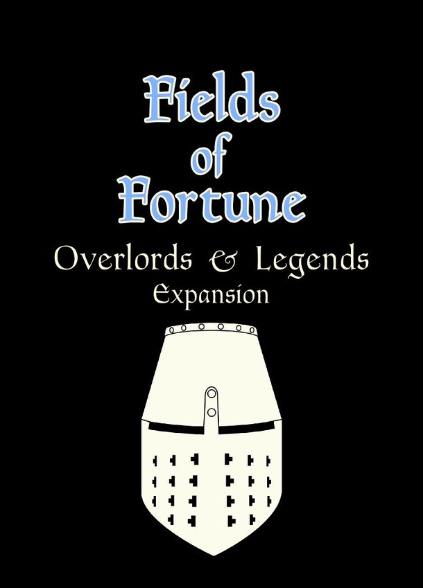 Fields of Fortune: Overlords & Legends