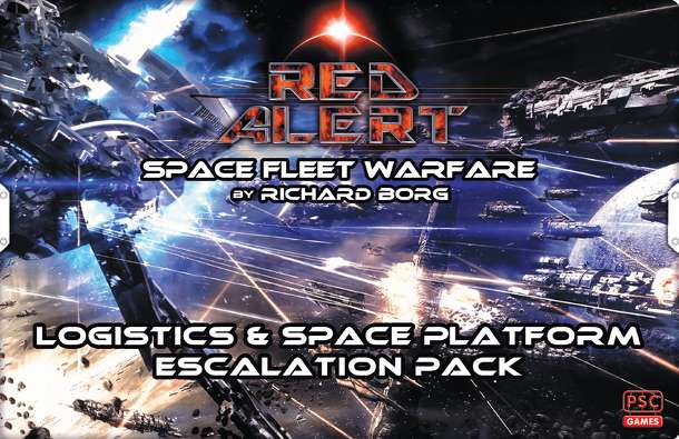 Red Alert: Space Fleet Warfare – Logistic and Space Platform Escalation Pack