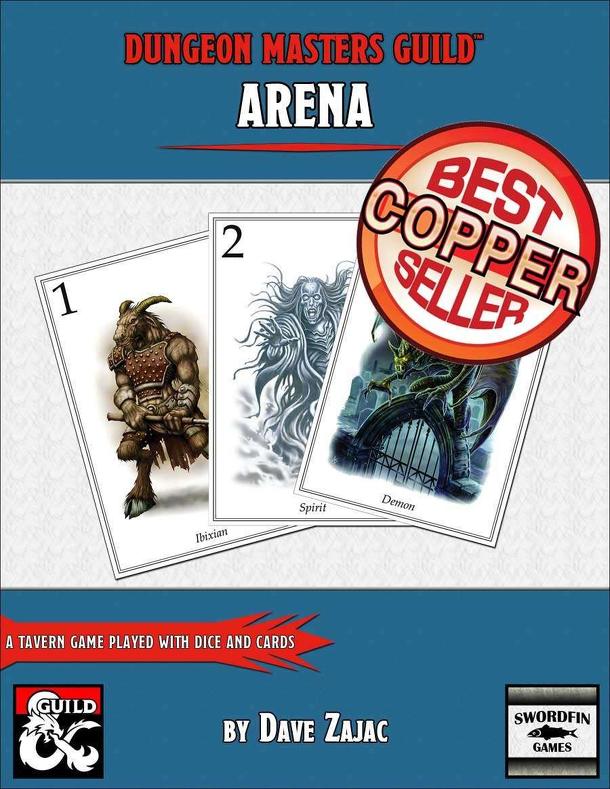 Arena: A Tavern Game Played with Dice and Cards