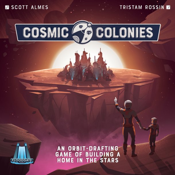 Cosmic Colonies