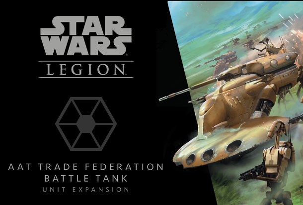 Star Wars: Legion – AAT Trade Federation Battle Tank Unit Expansion