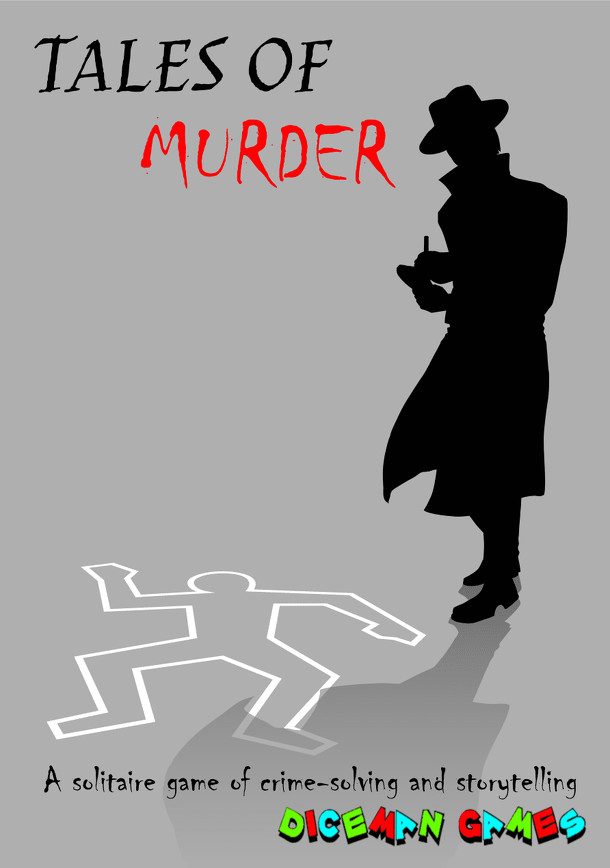 Tales of Murder: A solitaire game of crime-solving and storytelling