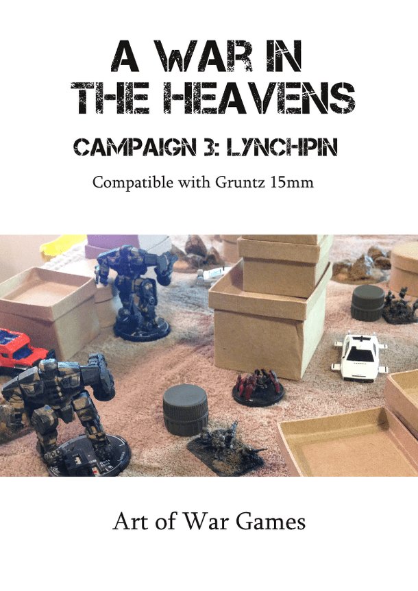A War in the Heavens Campaign 3: LynchPin