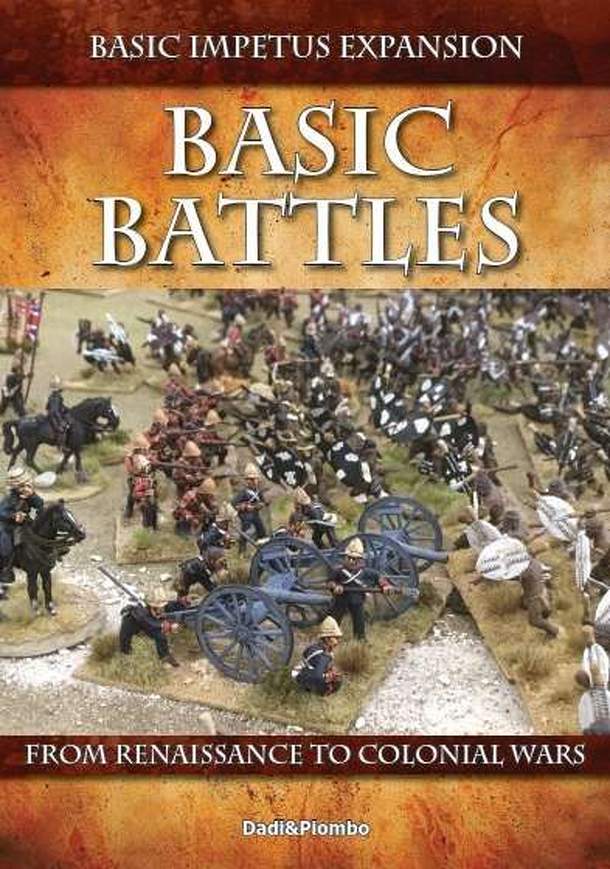 Basic Impetus: Basic Battles Expansion – From Renaissance to Colonial Wars