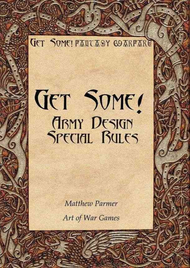 Get Some!: Army Design Special Rules