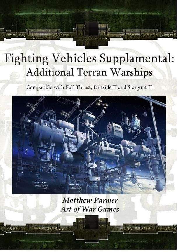 Fighting Vehicles Supplamental: Additional Terran Warships