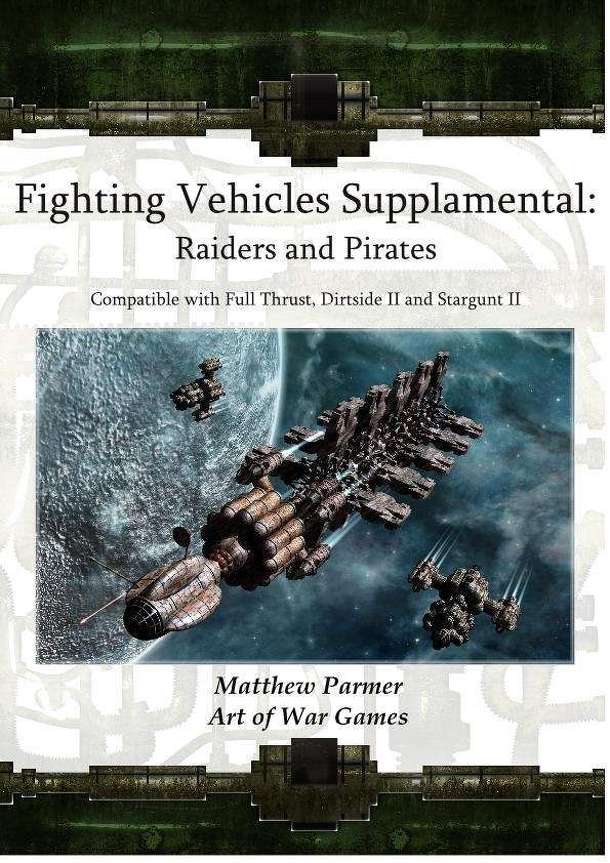 Fighting Vehicles Supplamental: Raiders and Pirates