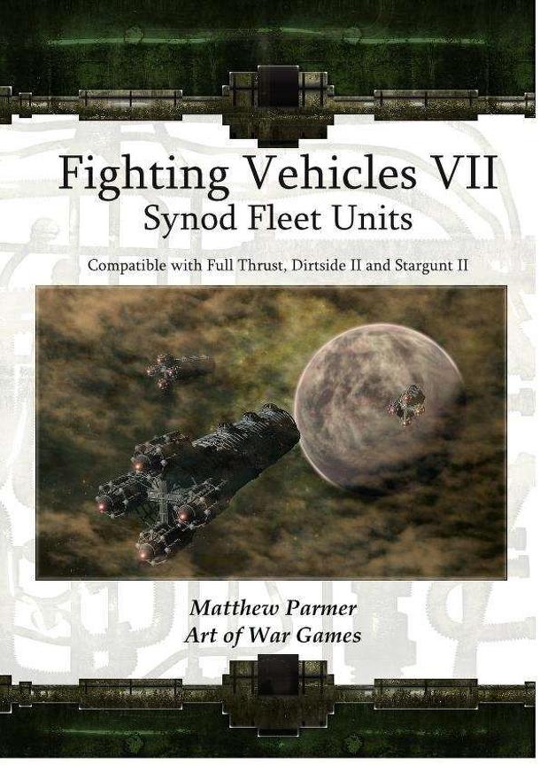Fighting Vehicles VII: Synod Fleet Units