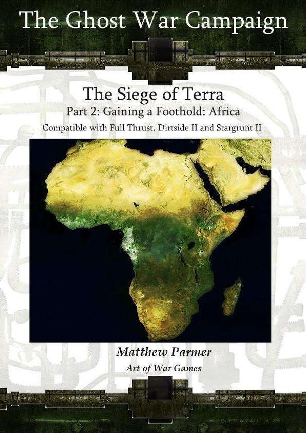 The Ghost War Campaign: The Siege of Terra – Part 2: Gaining a Foothold Africa