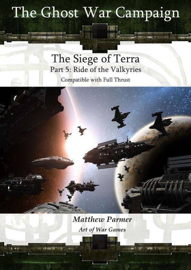 The Ghost War Campaign: The Siege of Terra – Part 5: Ride of the Valkyries