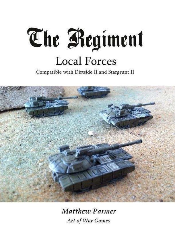 The Regiment: Local Forces