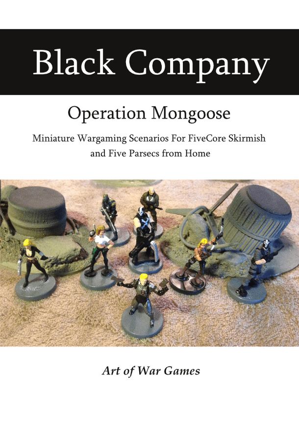 Black Company: Operation Mongoose