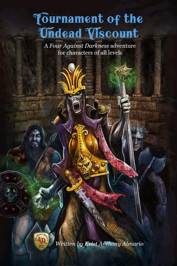 Tournament of the Undead Viscount: A Four Against Darkness adventure for characters of all levels