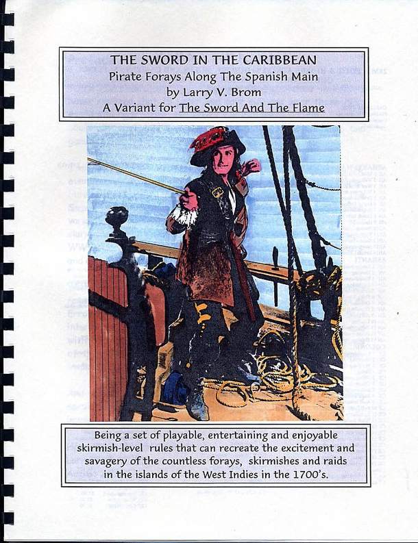 The Sword in the Caribbean: Pirate Forays Along The Spanish Main