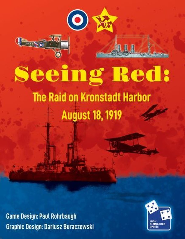 Seeing Red: The Raid on Kronstadt Harbor, August 18, 1919