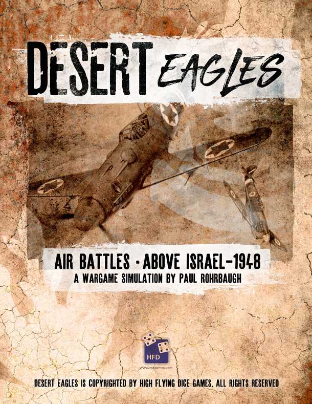 Desert Eagles: Air Battles Over Israel, 1948