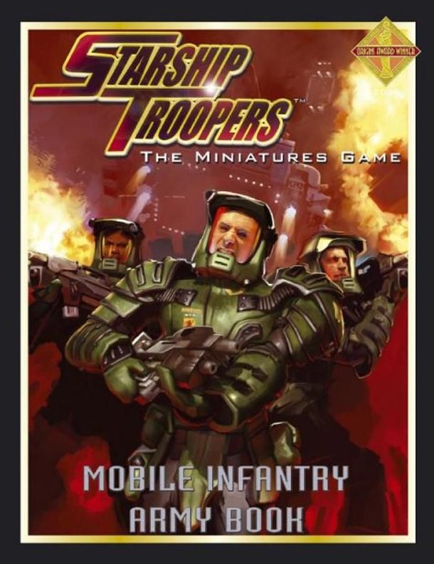 Starship Troopers Miniatures Game: Mobile Infantry Army Book