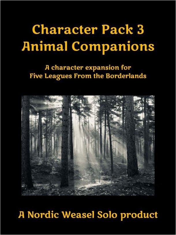 Character Pack 3: Animal Companions – A Character Expansion for Five Leagues from the Borderlands