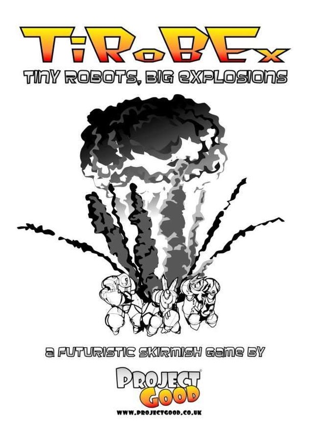 TiRoBEx: Tiny Robots, Big Explosions