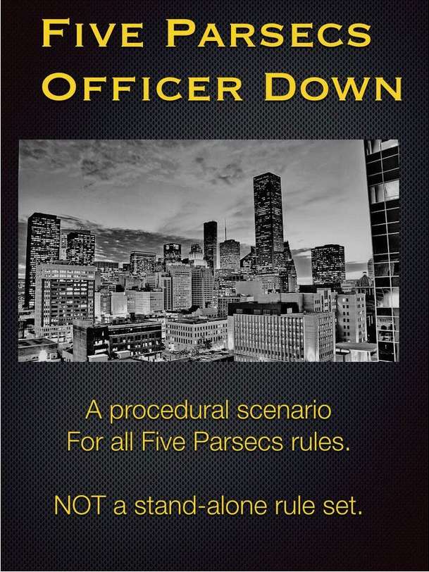 Five Parsecs: Officer Down