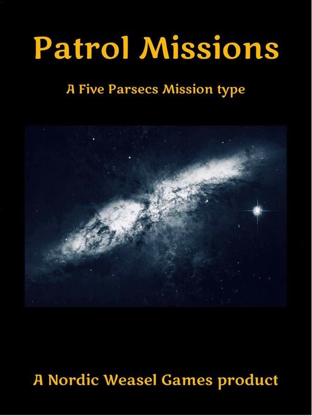 Patrol Missions: a Five Parsecs Mission Type